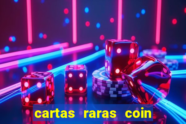 cartas raras coin master 2024